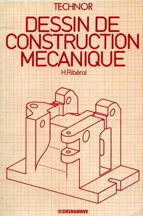 Couverture du produit · Dessin de construction mécanique
