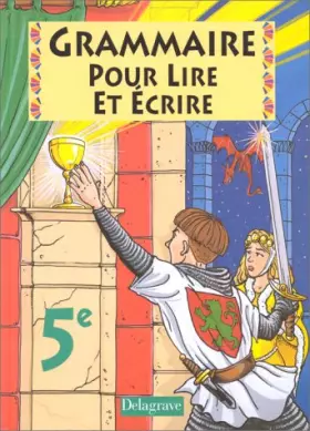 Couverture du produit · Grammaire française pour lire et écrire, 5e