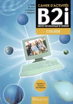 Couverture du produit · Cahier d'activités B2i Collège