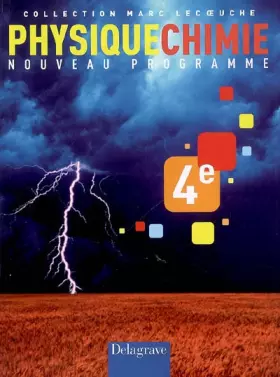 Couverture du produit · Physiques Chimie 4e : Nouveau programme