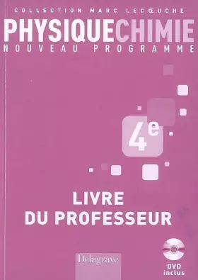 Couverture du produit · Physique Chimie 4e: Livre du professeur