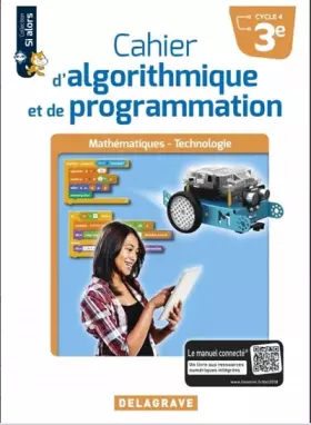 Couverture du produit · Cahier d'algorithmique et de programmation 3e (2018) - Cahier élève