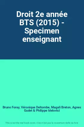 Couverture du produit · Droit 2e année BTS (2015) - Specimen enseignant