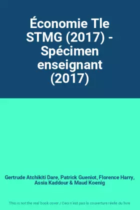 Couverture du produit · Économie Tle STMG (2017) - Spécimen enseignant (2017)