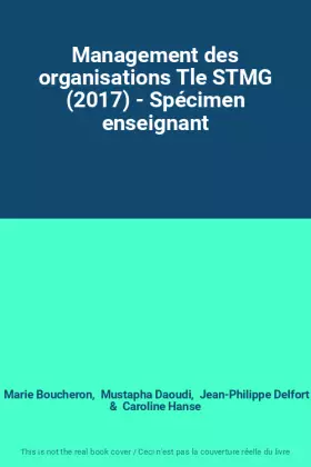 Couverture du produit · Management des organisations Tle STMG (2017) - Spécimen enseignant