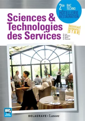 Couverture du produit · Sciences et Technologies des Services (STS) 2de Bac Techno STHR (2016) - Pochette élève (2016)