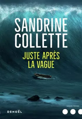 Couverture du produit · Juste après la vague