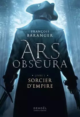 Couverture du produit · Ars Obscura: Sorcier d'Empire (1)