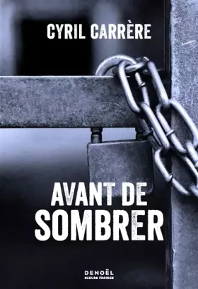 Couverture du produit · Avant de sombrer