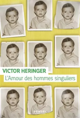 Couverture du produit · L'Amour des hommes singuliers