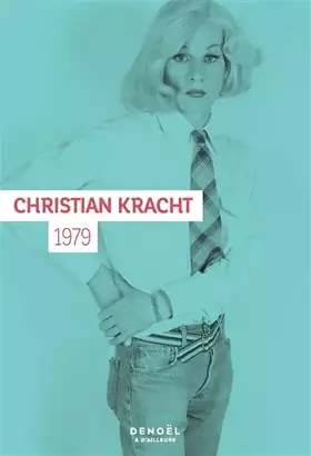 Couverture du produit · 1979: Un roman