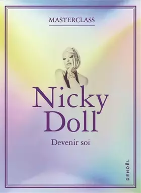 Devenir soi - Nicky Doll