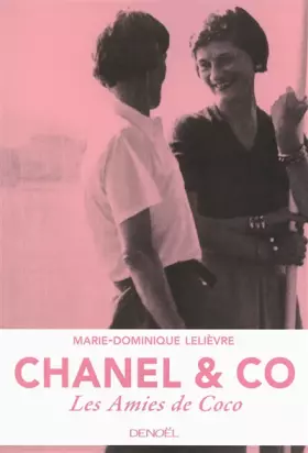 Couverture du produit · Chanel & Co: Les Amies de Coco