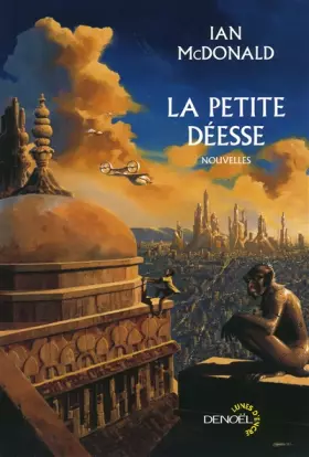 Couverture du produit · La Petite Déesse et autres histoires d'une Inde future