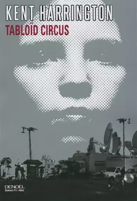 Couverture du produit · Tabloïd Circus