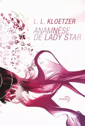Couverture du produit · Anamnèse de Lady Star