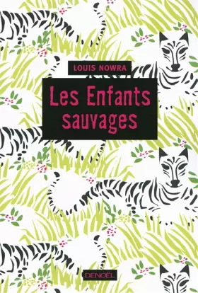 Couverture du produit · Les Enfants sauvages