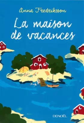 Couverture du produit · La Maison de vacances