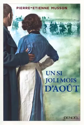 Couverture du produit · Un si joli mois d'août
