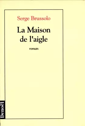 Couverture du produit · La Maison de l'aigle