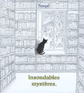 Couverture du produit · Insondables mystères