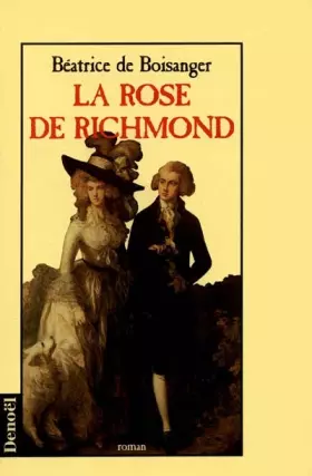Couverture du produit · La rose de Richmond