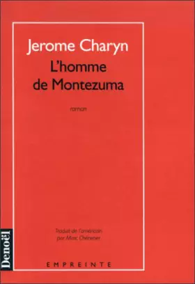 Couverture du produit · L'homme de Montezuma