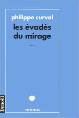 Couverture du produit · Les Evadés du mirage