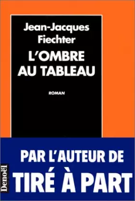 Couverture du produit · L'ombre au tableau
