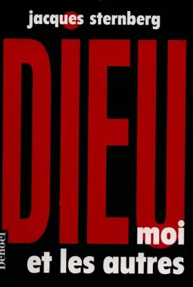 Couverture du produit · Dieu, moi et les autres