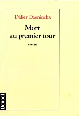 Couverture du produit · Mort au premier tour