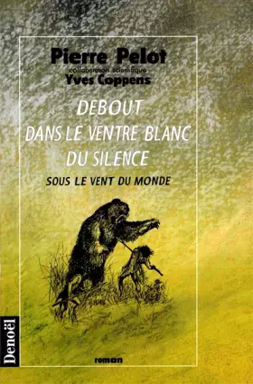 Couverture du produit · Debout dans le ventre blanc du silence