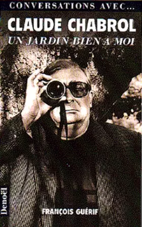 Couverture du produit · Conversations avec-- Claude Chabrol