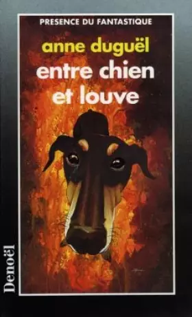 Couverture du produit · Entre chien et louve