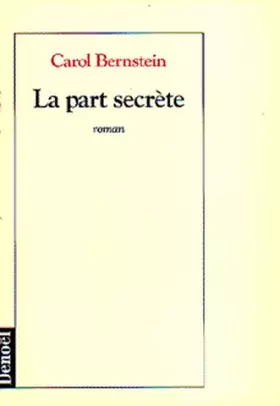 Couverture du produit · La part secrète