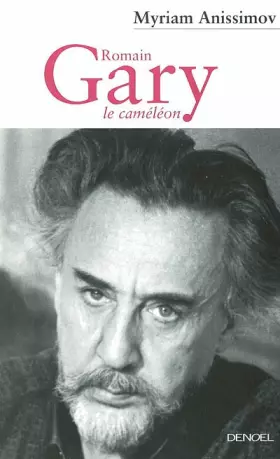 Couverture du produit · Romain Gary le caméléon