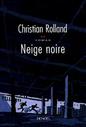 Couverture du produit · Neige noire