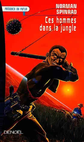 Couverture du produit · Ces hommes dans la jungle