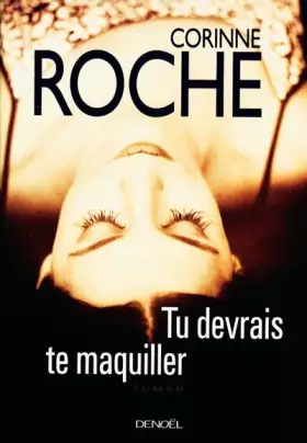 Couverture du produit · Tu devrais te maquiller