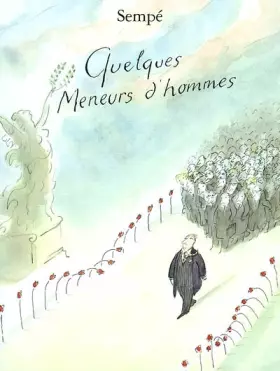 Couverture du produit · Quelques meneurs d'hommes