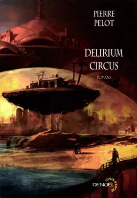 Couverture du produit · Delirium Circus