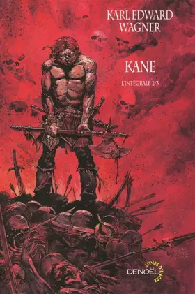 Couverture du produit · Kane (Tome 2): L'intégrale