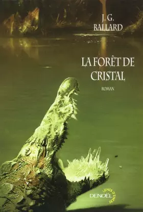 Couverture du produit · La Forêt de cristal
