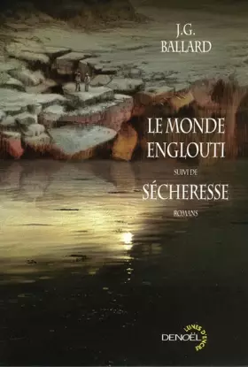 Couverture du produit · Le monde englouti/Sécheresse