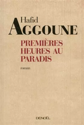 Couverture du produit · Premières heures au paradis