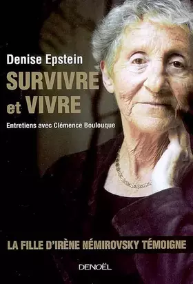 Couverture du produit · Survivre et vivre: Entretiens