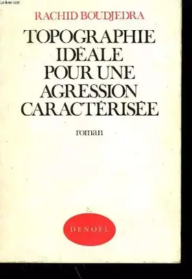 Couverture du produit · Topographie idéale pour une agression caractérisée
