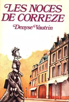Couverture du produit · Noces de correze