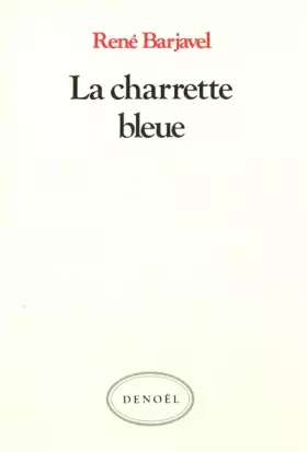 Couverture du produit · La Charrette bleue