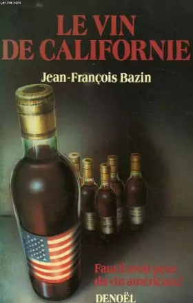 Couverture du produit · Le Vin de Californie